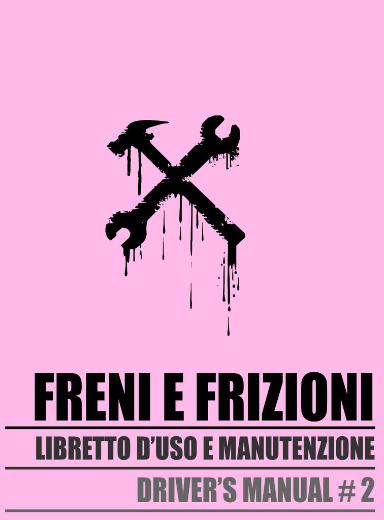 Freni e Frizioni Driver's Manual #2 Soft Cover